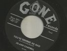 ROCKABILLY - JO-ANN CAMPBELL- YOU'RE DRIVING ME MAD  -HEAR- 1958 GONE
