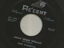 ROCKABILLY JIVERS- DICK DAGOSTIN- MEAN MEAN WOMAN / COME ON- HEAR -1957 ACCENT