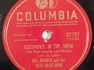bluegrass 78 RPM BILL MONROE Footprints In The Snow COLUMBIA E- true life blues