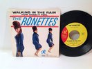 The Ronettes - Walking In The Rain / How Does It Feel - Pic Sleeve 7