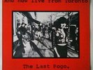 Various ?- And Now Live From Toronto The Last Pogo LP RARE KBD CANADA PUNK 1979