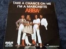 ABBA take a chance on me/im a marionette Mexican single PS 7