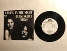 BUCKINGHAM NICKS CRYING IN THE NIGHT WHITE LABEL PROMO VINYL 45 PIX SLEEVE 1973