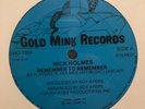 RICK HOLMES   REMEMBER TO REMEMBER 12”   GOLD MINK     Rare Orig. Modern Soul