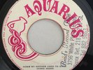 DENNIS BROWN - SONG MY MOTHER USED TO SING - AQUARIUS ( ROOTS 7 )