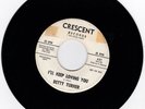 NORTHERN SOUL 45RPM - BETTY TURNER ON CRESCENT - RARE PROMO