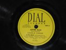 Charlie Parker Lover Man Howard McGhee Be-Bop Dial 1007 78
