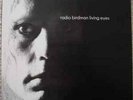 Living Eyes / Radios Appear [Double Vinyl LP] Radio Birdman (1985 Big Time)