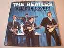 The Beatles - All Our Loving  vinyl lp interview   usa cicadelic label  rare