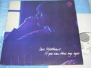 IAN MATTHEWS LP  If You Saw Thro' My Eyes 1st UK 1971 swirl Vertigo  6360 034 NM