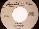 ROSE BATISTE - Hit & Run b/w I Miss My Baby - Revilot - NORTHERN SOUL 70's ri 45