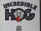 RARE- Incredible Hog Volume 1 -12