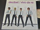 DECIBEL - VIVO DA RE - LP GATEFOLD 1° Stampa anno 1980 VINILE - NM
