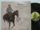 WEEN - 12 GOLDEN COUNTRY GREATS LP 1996 EU ORIG LTD NUMBERED FLYING NUN BECK