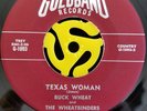 COUNTRY/BOPPER 45-Buck Wheat And Wheatbenders-Texas Woman-Goldband Vg+ HEAR