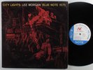 LEE MORGAN City Lights BLUE NOTE LP mono W.63rd