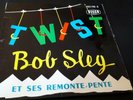 45 T EP RARE BOB SLEG et ses remonte-pente DECCA 451118S SUPERBE
