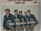 Beach Boys Capitol 4880 TEN LITTLE INDIANS/COUNTY FAIR  45 SHIPS FREE/MAKE OFFER