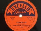 Lonesome Sundown,Excello Records 78 rpm (E), I Stood By, Don’t Go, RARE
