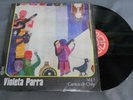 VIOLETA PARRA -CANTOS DE CHILE VOL 1- RARE MEXICAN LP LATINAMERICAN FOLK