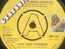The Flaming Emeralds - Have Some Everybody (Grapevine Demo)
