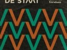 DE STAAT: VINTICIOUS VERSIONS [LP vinyl]