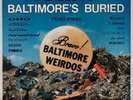 BEST OF BALTIMORE’S BURIED: Garage Psych Weirdos Comp Vinyl LP Oho 1/2 Japanese