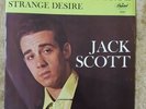 JACK SCOTT Strange Desire/ My Dream Come True 7