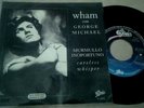 Wham-George Michael -Careless Whisper-7