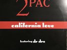 2 PAC • California Love • Vinile 12 Mix • 1995 DEATH ROW