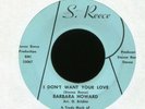 BARBARA HOWARD I Don't Want Your Love on S. Reece Funk 45 Hear