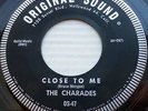 THE CHARADES strong VG++ ORIGINAL SOUND 45 CLOSE TO ME b/w TAKE A CHANCE F1762