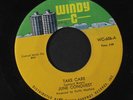 JUNE CONQUEST: All I Need / Take Care 45 (clean VG) Soul