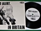 Punk 45 Record. RED ALERT = In Britain. UK 1982 No Future Oi 5. Mint-
