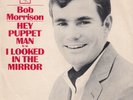 Bob Morrison ?– Hey  Puppet Man - Columbia ?– 4-43451 - 45 rpm 7