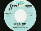 R&B Soul 45 - George (Wild Child) Butler - Hold Me Baby - Jewel - VG+ mp3