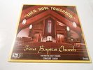 Black gospel :THEN ,NOW,TOMORROW, FIRST BAPTIST CHURCH  CHOIR,Va. lp sealed