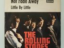 The Rolling Stones 7`Single Not Fade Away / DECCA DL 25133 1964 Germany