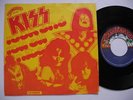 KISS Rock And Roll All Nite / Getaway 45 7