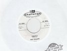 The Champs ?– Train To Nowhere / Tequila - Challenge ?– 1016 PROMO 45 rpm 7