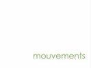 MOUVEMENTS - Mouvements - LP Mental Experience