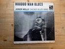 Junior Wells Hoodoo Man Blues 1st Press GOOD Vinyl Record DL 612 Mono