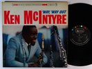 KEN MCINTYRE Way, Way Out LP on United Artists