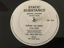 Static Substance-Ghetto people/Follow my beat Impact 12” 1993 Hardcore Rave
