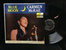 Carmen McRae-Blue Moon-Decca 8347-TADD DAMERON