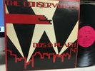 The Conservatives   Bos D Plaen   LP   OG   KBD   Synth Punk   CA   Screamers