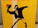 We Love You.. So Love Us LP Vinyl Very Rare BANKSY Sleeve - Very Good+ Condition