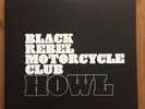 BLACK REBEL MOTORCYCLE CLUB - Howl, Ltd 2LP 2012 Used Excellent