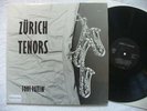 ZÜRICH TENORS 1983 MINT SWISS ORIGINAL PRIVATE LP BRUNO SPOERRI VERY RARE