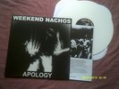 WEEKEND NACHOS-APOLOGY USA WHITE VINYL LP PUNK,HARDCORE,GRINDCORE